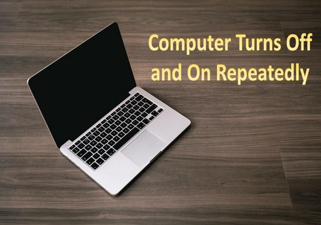 Resolving the Endless Cycle: Understanding and Fixing a Laptop That Turns On and Off Repeatedly 