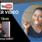 Crafting the Perfect YouTube Channel Trailer: A Comprehensive Guide for Engaging Returning Subscribers